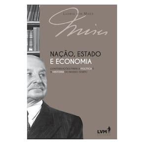 Nação, Estado E Economia