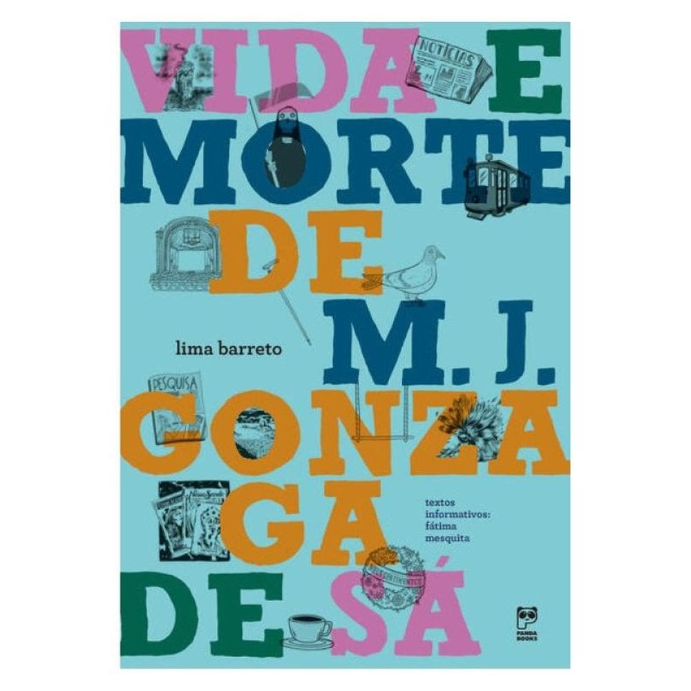 Vida E Morte De M. J. Gonzaga De Sá