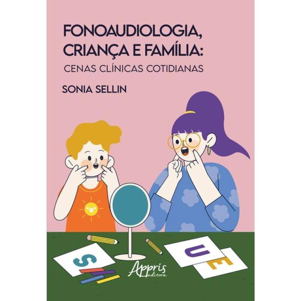 Fonaudiologia, Criança E Família