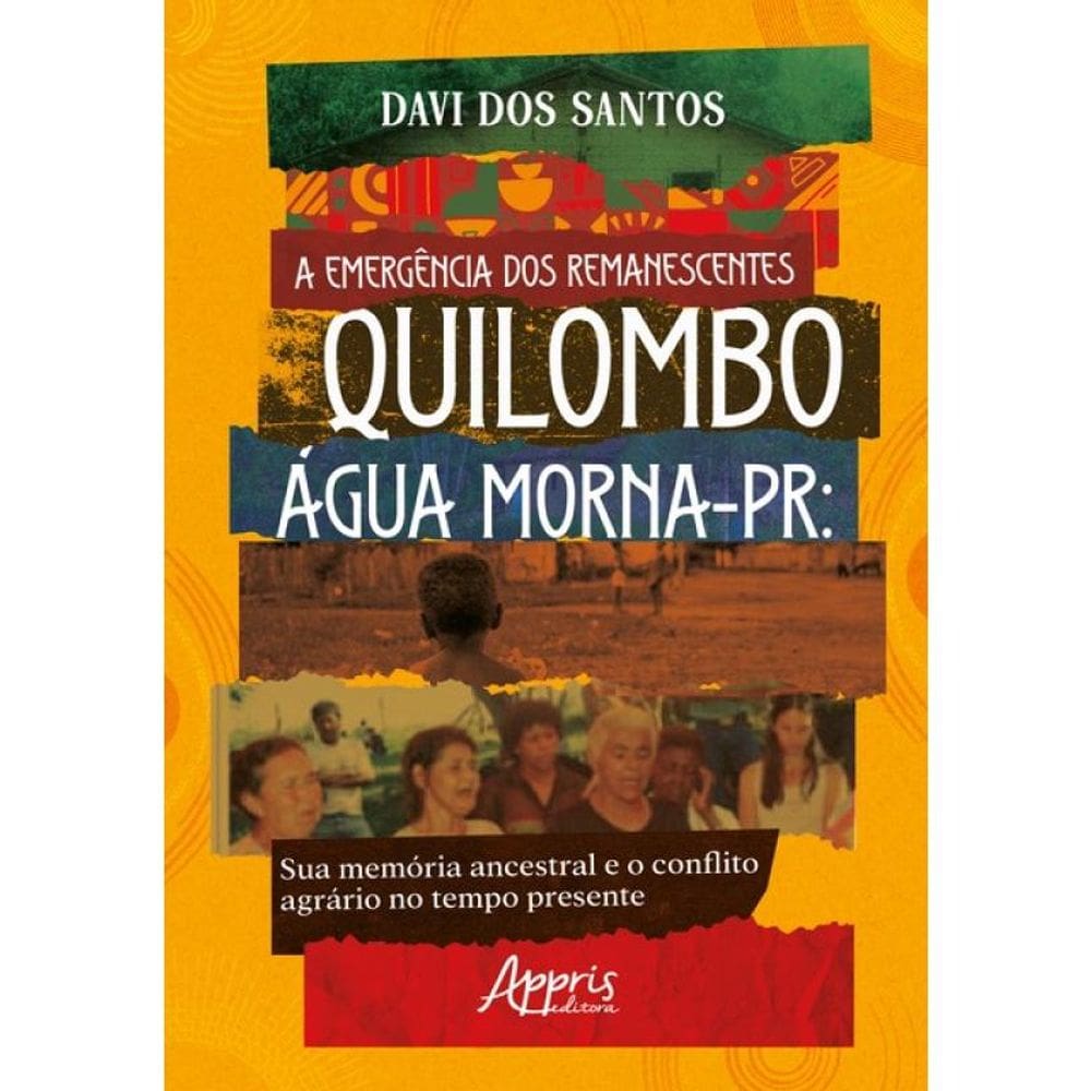 A Emergência Dos Remanescentes