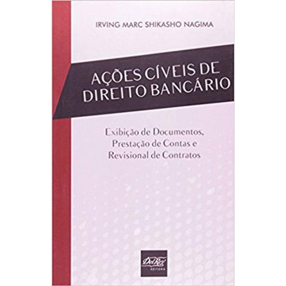 Açoes Civeis De Direito Bancario - 2013