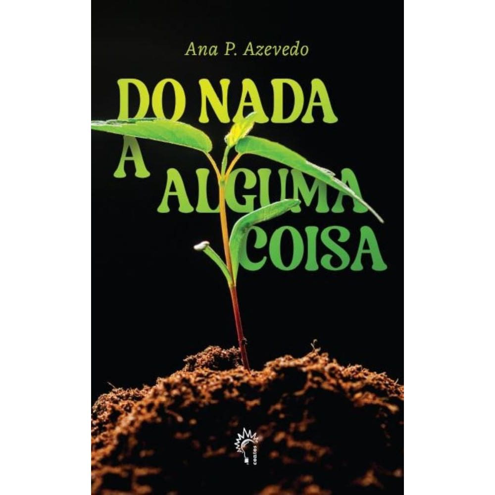 Do nada a alguma coisa