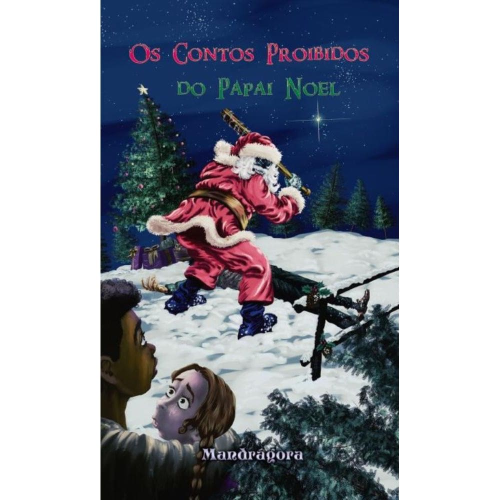 Os contos proibidos do Papai Noel