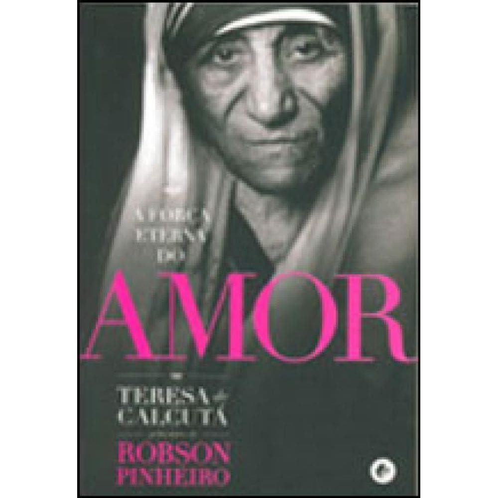 Força Eterna Do Amor, A