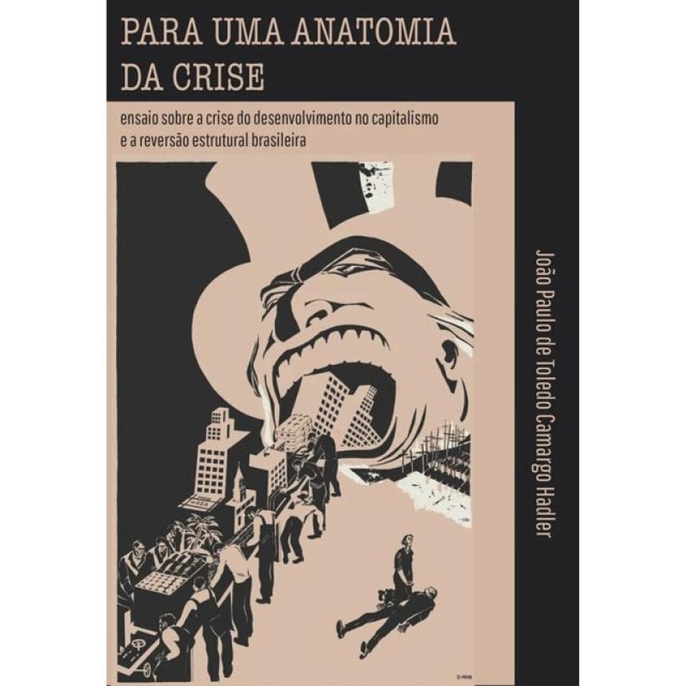 Para Uma Anatomia Da Crise