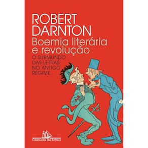 Boemia literária e revolução (Nova edição)