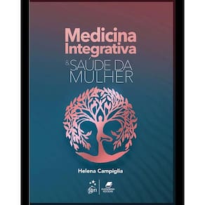 Medicina Integrativa: Saúde da Mulher