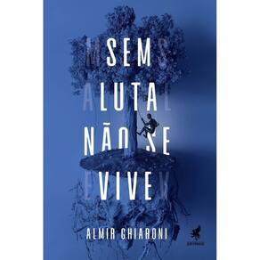 Sem Luta Não Se Vive