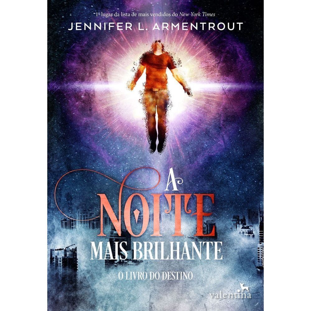 A Noite Mais Brilhante - O Livro do Destino