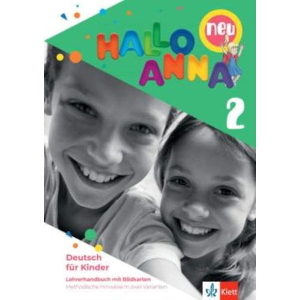 Hallo Anna Neu 2 - Lehrerhandbuch Mit Bildkarten + Kopiervorlagen + Cd-Rom