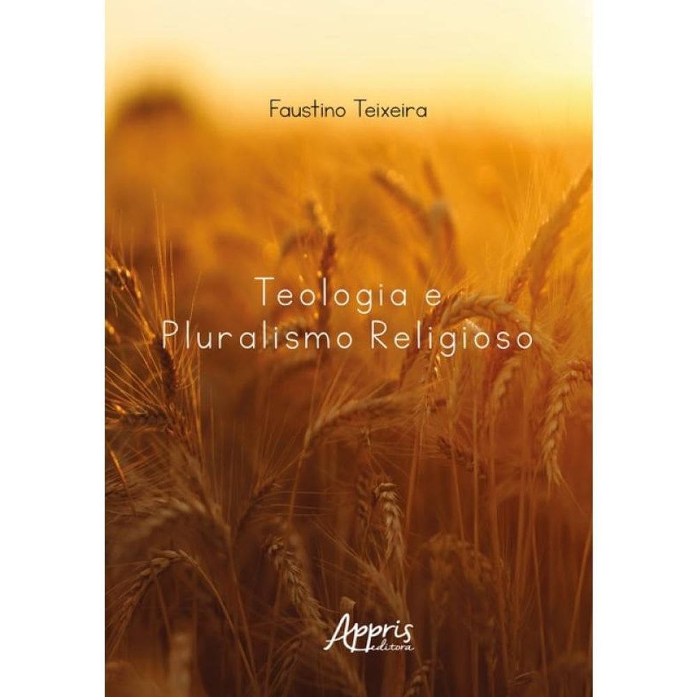 Teologia E Pluralismo Religioso