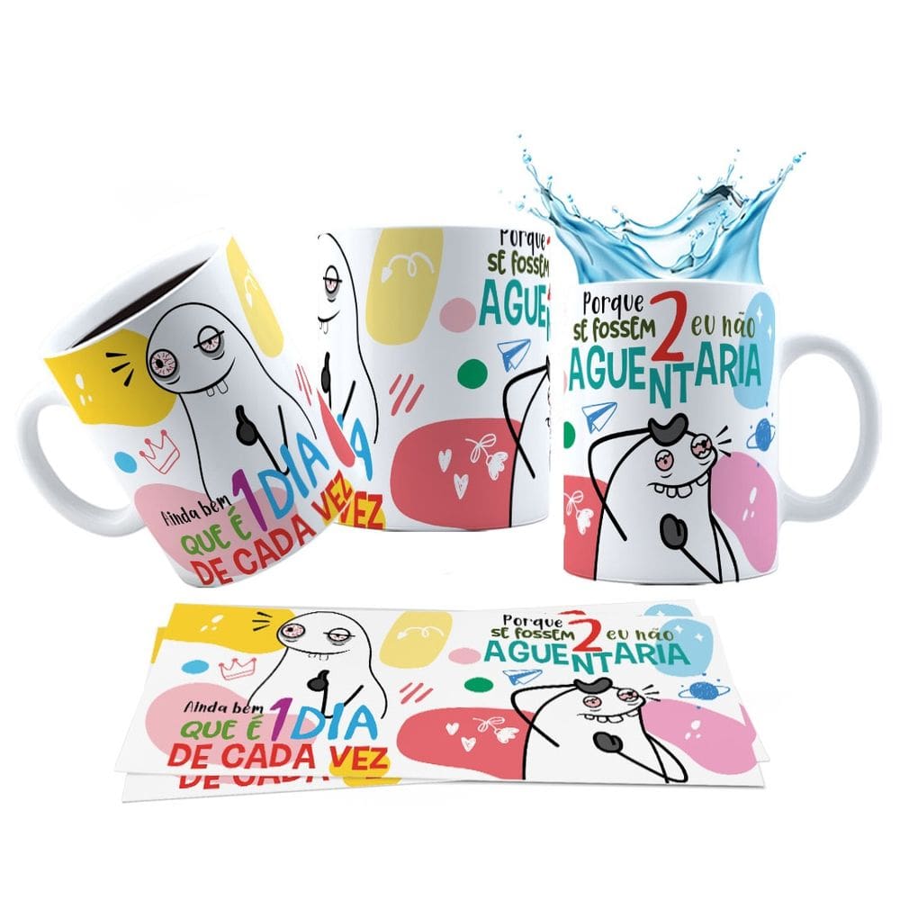 Caneca 325ml Ainda bem que é 1 dia de cada vez, porque se