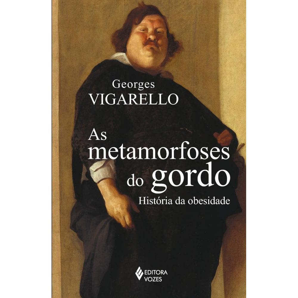 As metamorfoses do gordo