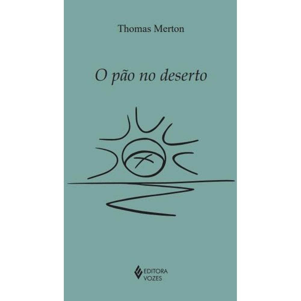 O pão no deserto