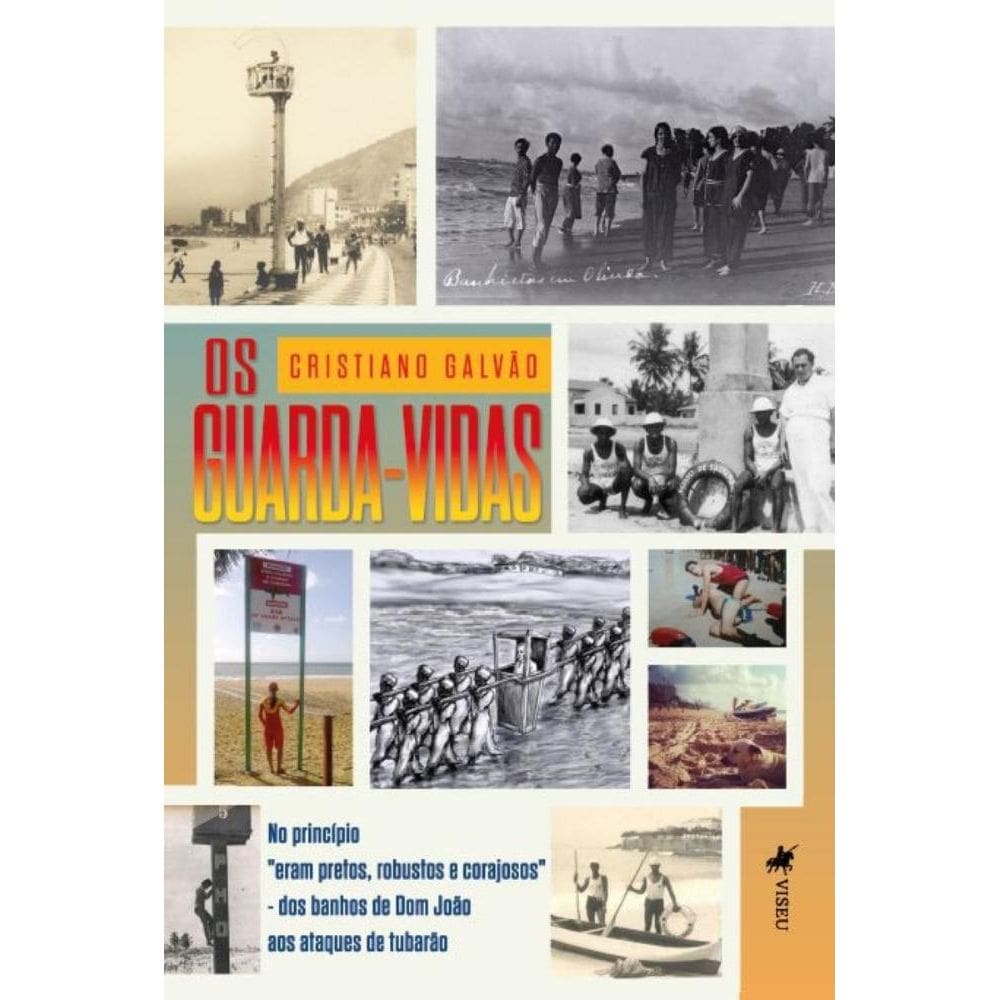 OS GUARDA-VIDAS: No princípio eram pretos, robustos e corajosos