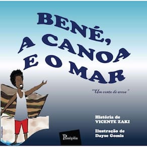 Bené, a canoa e o mar