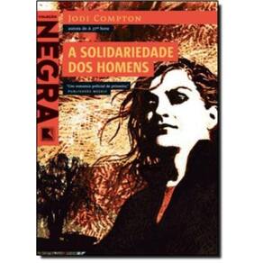 Solidariedade Dos Homens, A