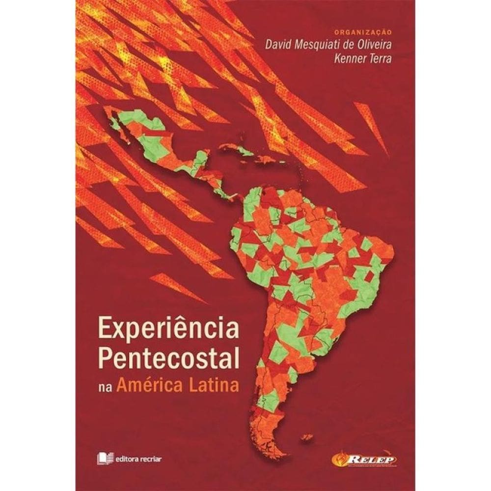 Experiência Pentecostal Na América Latina