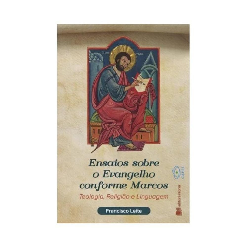 Ensaios Sobre O Evangelho Conforme Marcos