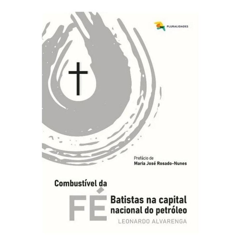Combustível Da Fé