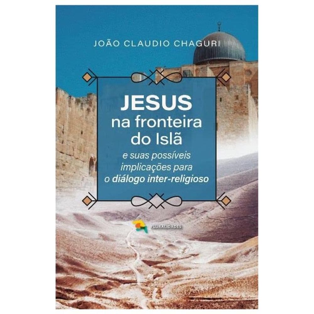 Jesus Na Fronteira Do Islã