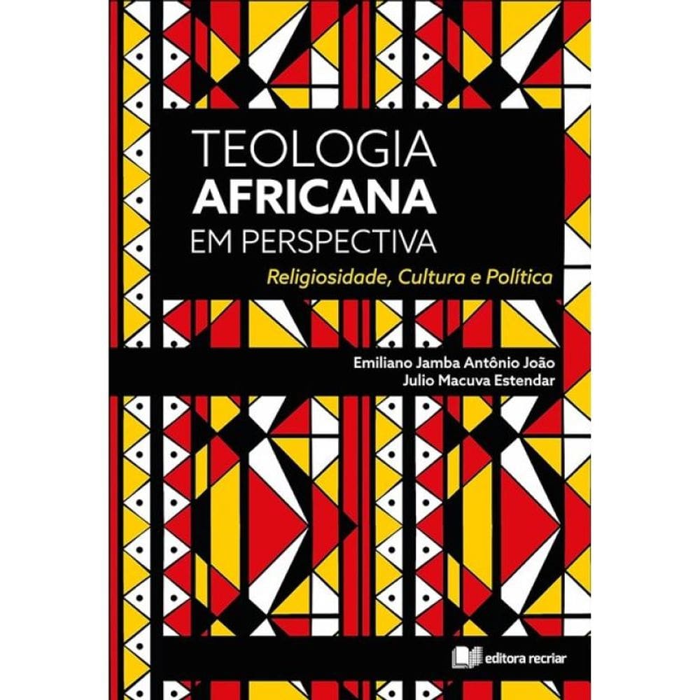 Teologia Africana Em Perspectiva