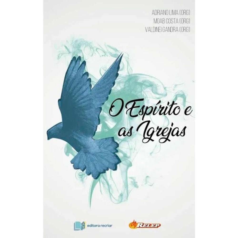 O Espírito E As Igrejas