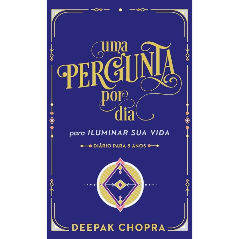 Uma Pergunta por Dia para Iluminar Sua Vida