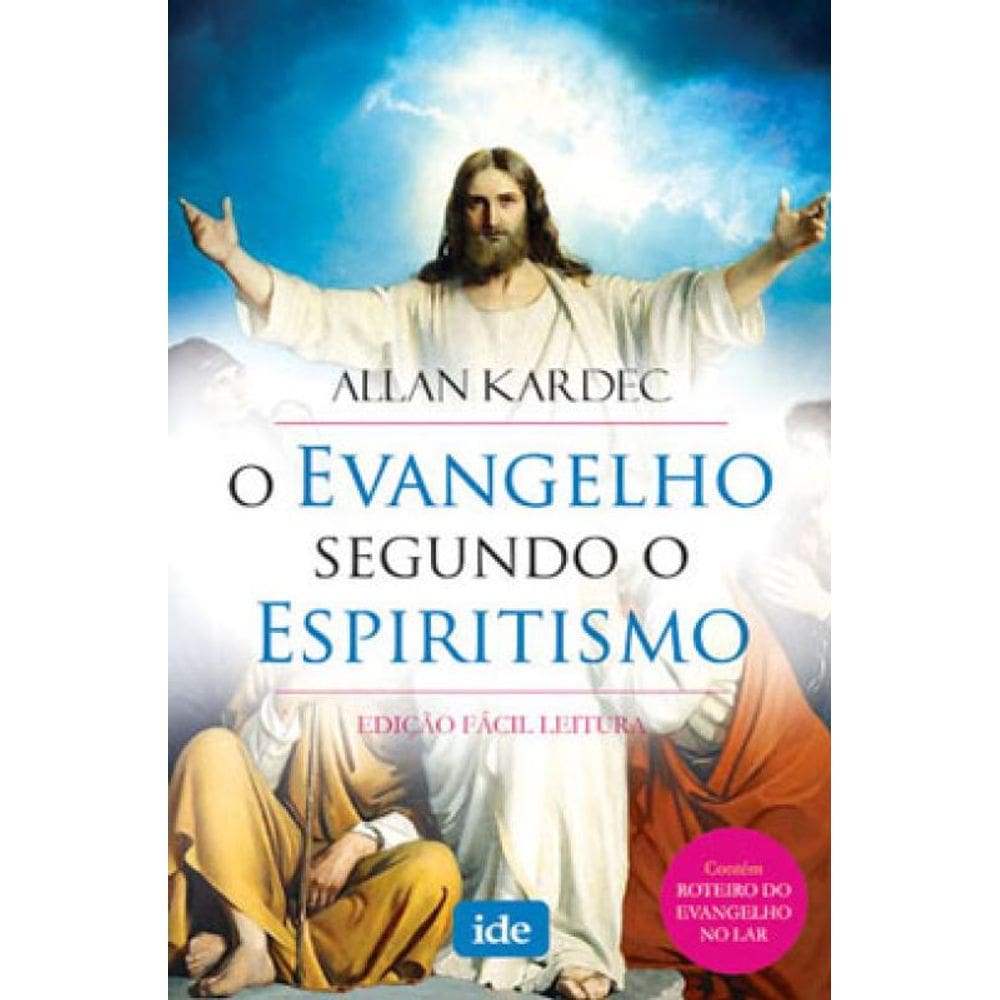 O Evangelho Segundo O Espiritismo