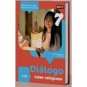 Diálogo Inter-religioso - 7º Ano - 2ª Ed