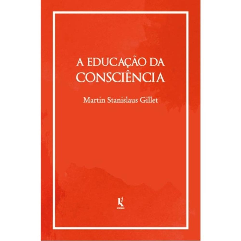 A Educação Da Consciência
