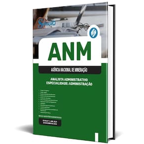 Apostila Anm 2025 Analista Administrativo Especialidade: