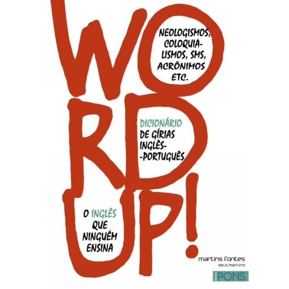 Word Up! Dicionario De Girias Ingles Portugues
