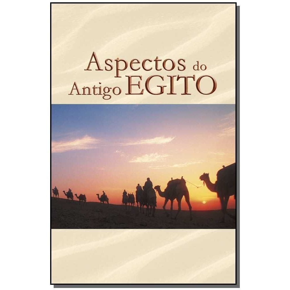 Aspectos Do Antigo Egito