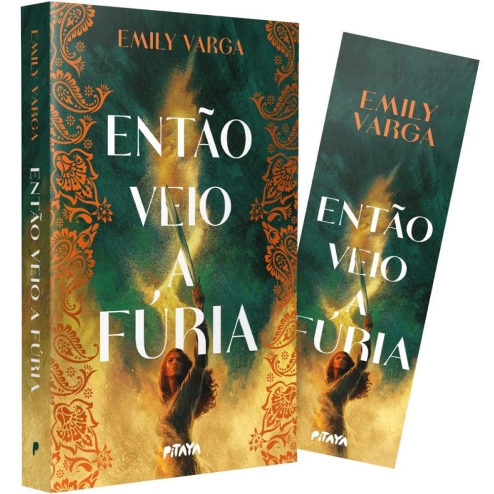 Então Veio a Fúria