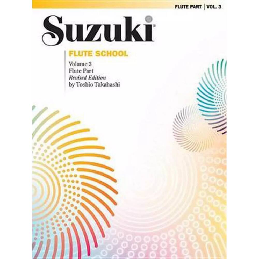 Suzuki Flute School Flute part- Volume 3 - Revised Edition