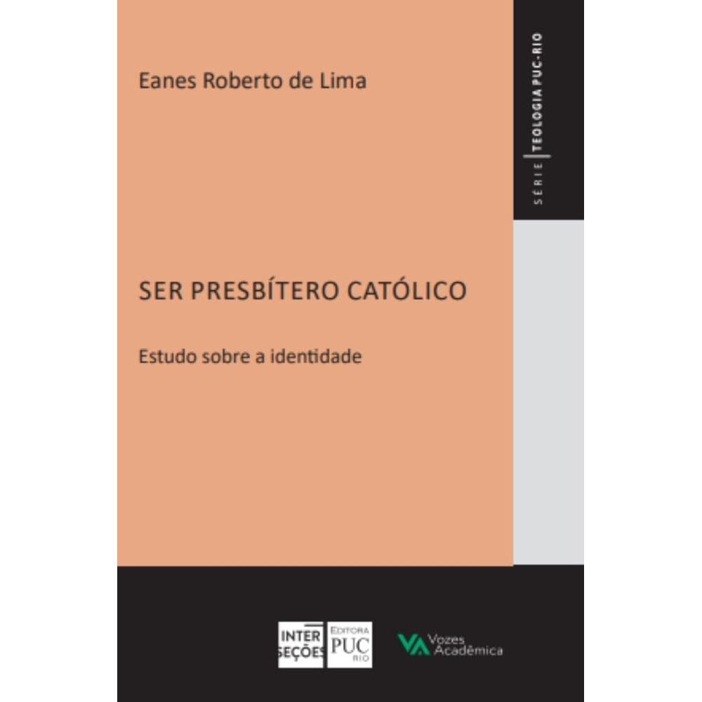 Ser presbítero católico
