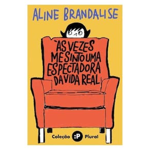 Às Vezes Me Sinto Uma Espectadora Da Vida Real