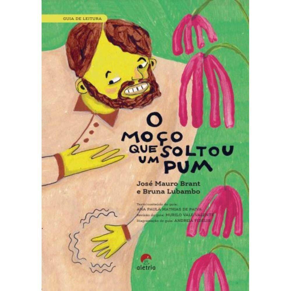 Guia de leitura: O moço que soltou um pum