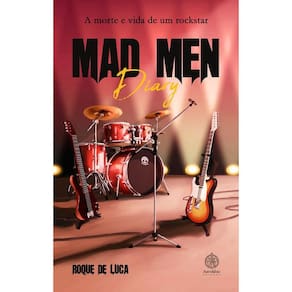 Mad Men Diary - A morte e vida de um rockstar