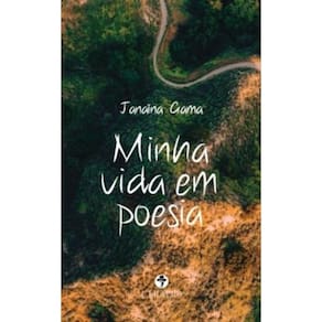 Minha vida em poesia