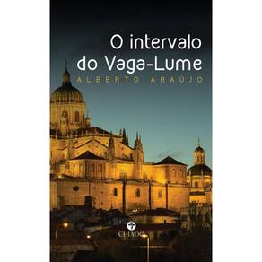 O intervalo do Vaga-Lume