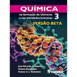 Química Na Formação Do Universo E Nas Atividades Humanas  - Versão Beta - Vol. 3