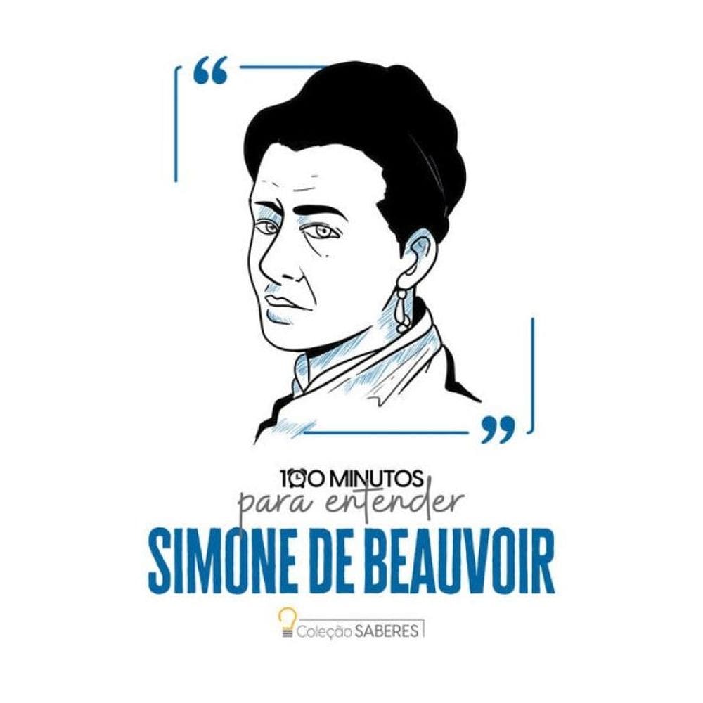 100 Minutos Para Entender Simone De Beauvoir