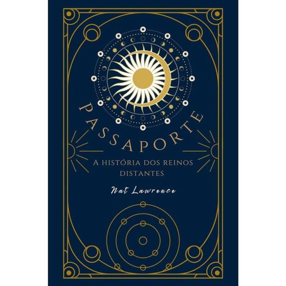 Passaporte - A História Dos Reinos Distantes