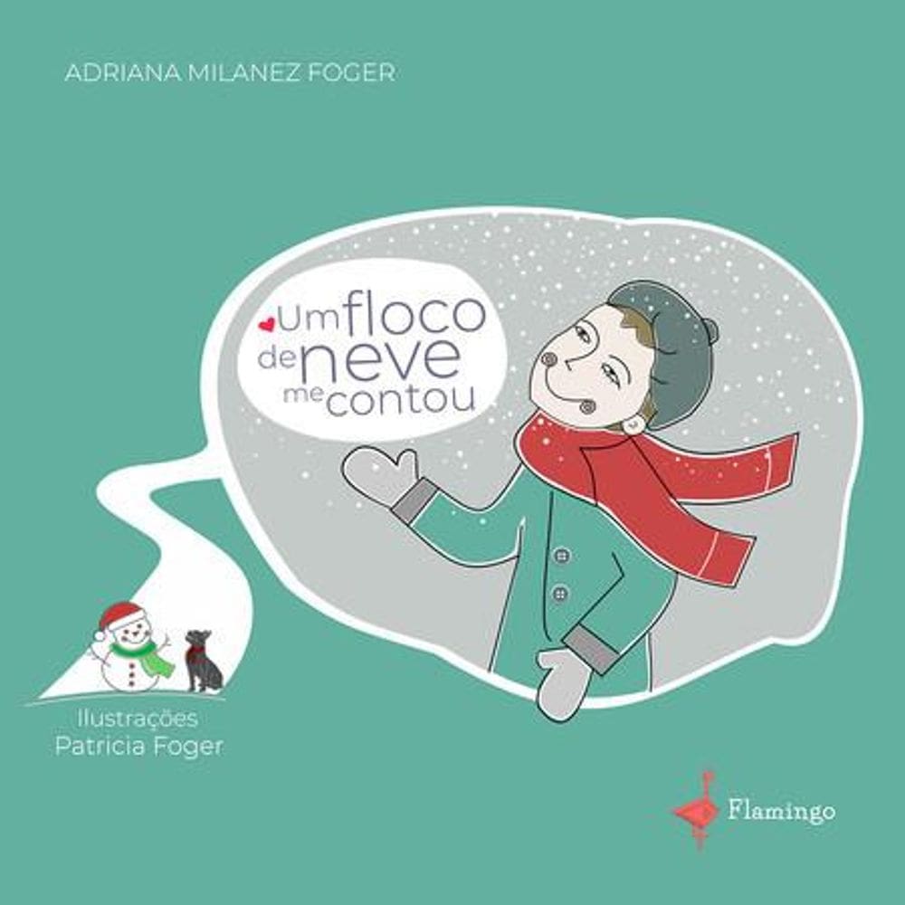 Um floco de neve me contou
