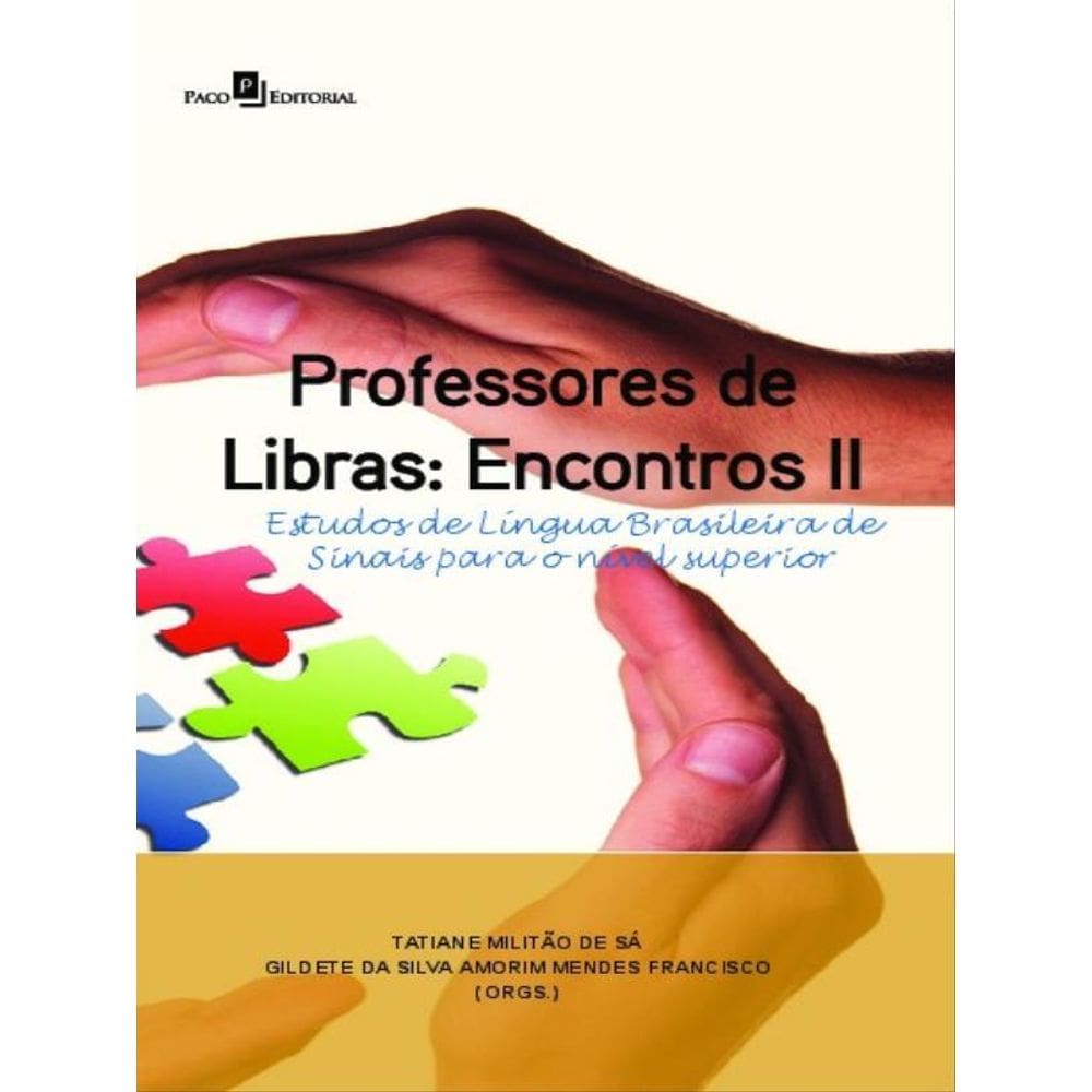 Professores De Libras: Encontros Ii