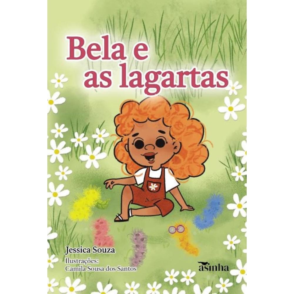 Bela e as lagartas