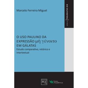 O uso paulino da expressão de jeito nenhum em Gálatas