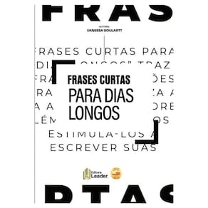 Frases Curtas Para Dias Longos